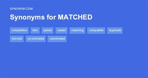 another word for matched.